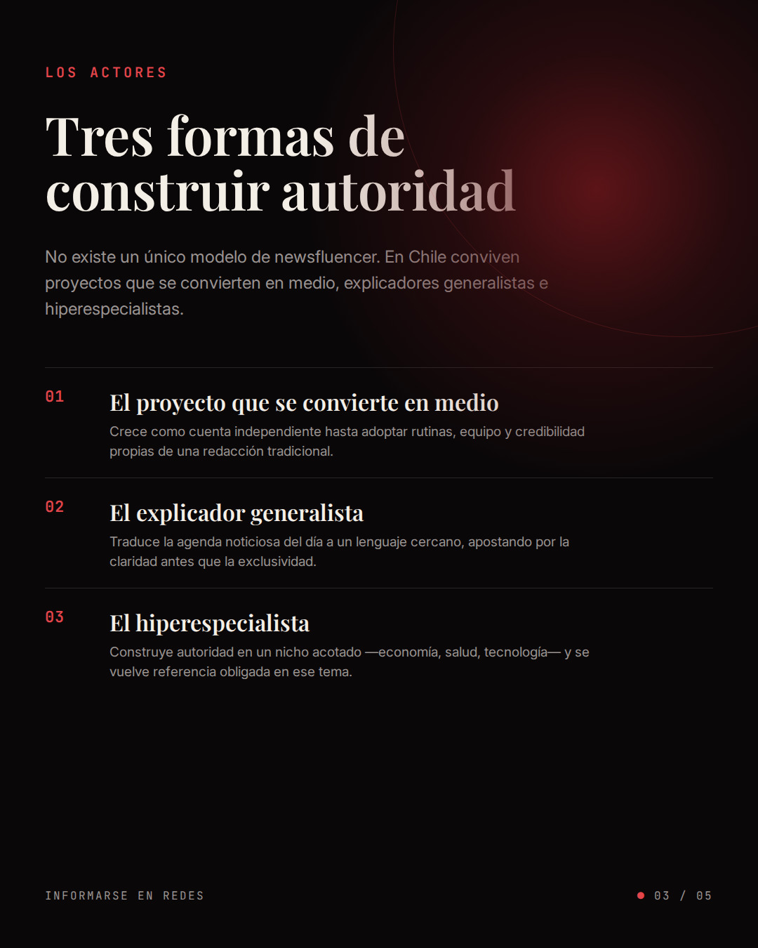 Slide que resume tres formas de construir autoridad entre newsfluencers: proyecto que se convierte en medio, explicador generalista e hiperespecialista.